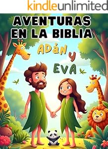 Aventuras en la Biblia: Adán y Eva